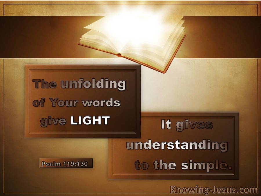 Psalm 119:130 Your Word Gives Light (brown)